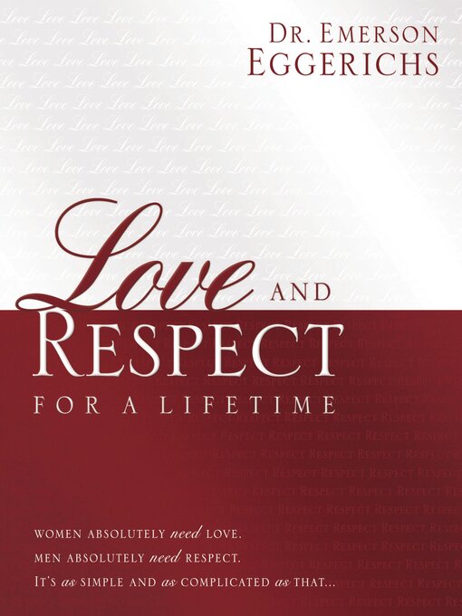 Title details for Love and Respect for a Lifetime (Gift Book) by Dr. Emerson Eggerichs - Available